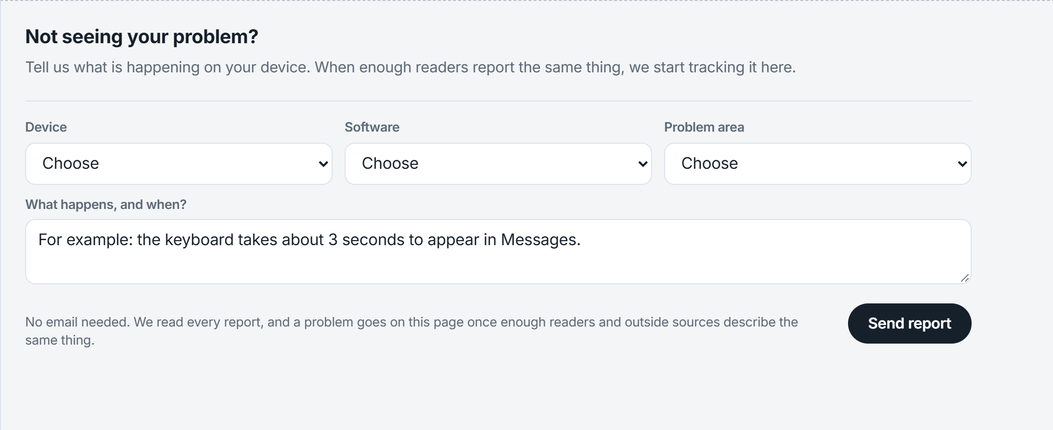 The report form with device, software and problem area menus and a text box for what happens