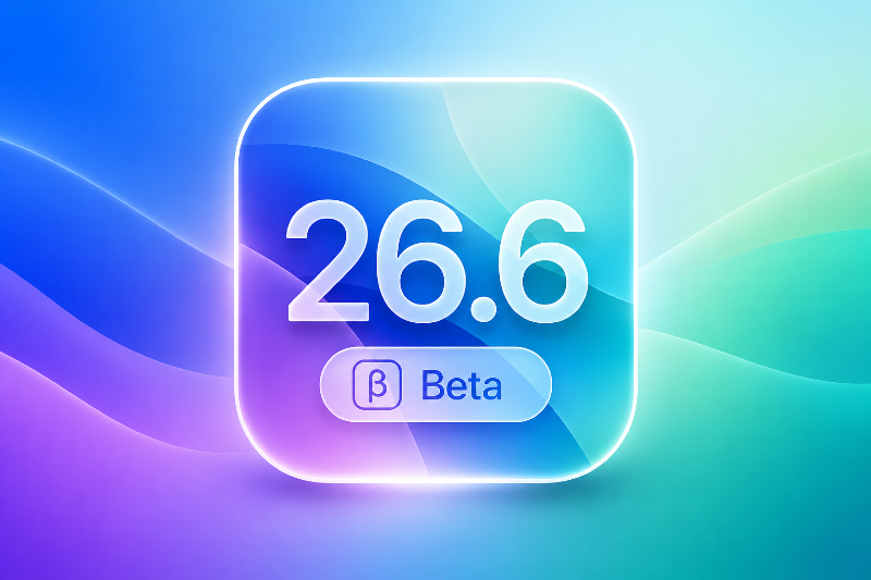 Everything New in Apple's 26.6 Beta Cycle