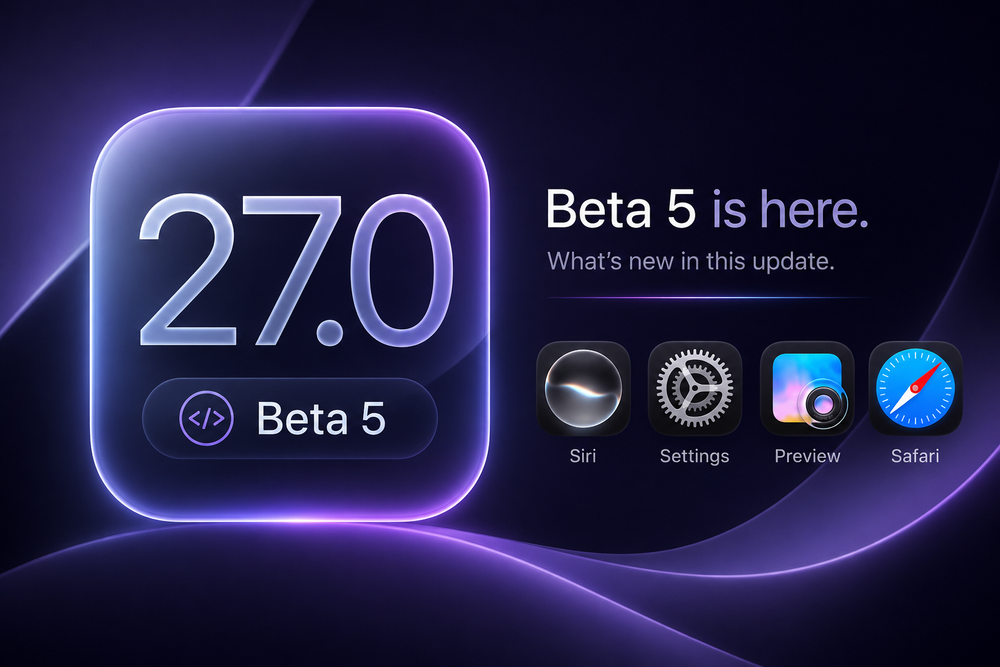 What's New in iOS 27 Beta 5