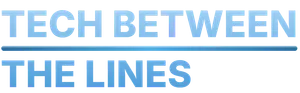 Tech Between the Lines
