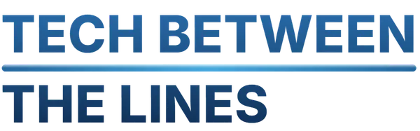 Tech Between the Lines